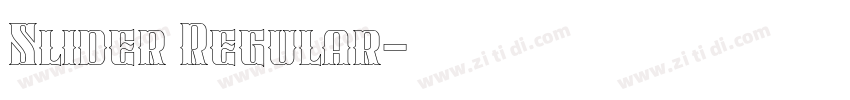 Slider Regular字体转换